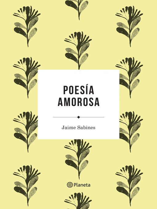 Title details for Poesía amorosa by Jaime Sabines - Wait list